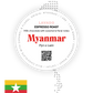 Myanmar  Pyn - Espresso Roast